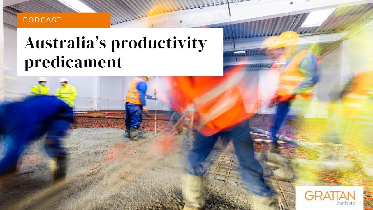 Australia's Productivity Predicament: analysing the 5-year Productivity Inquiry report - Podcast