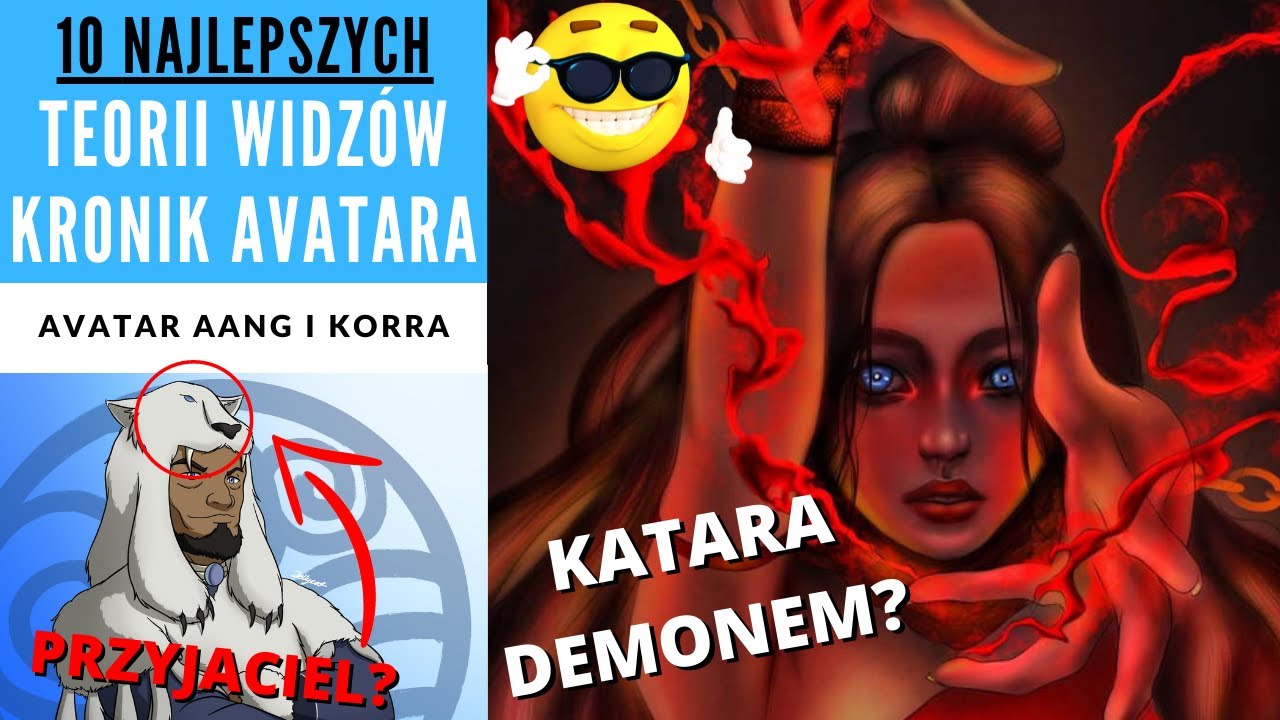 TOP 10 NAJLEPSZYCH TEORII WIDZÓW KRONIK AVATARA