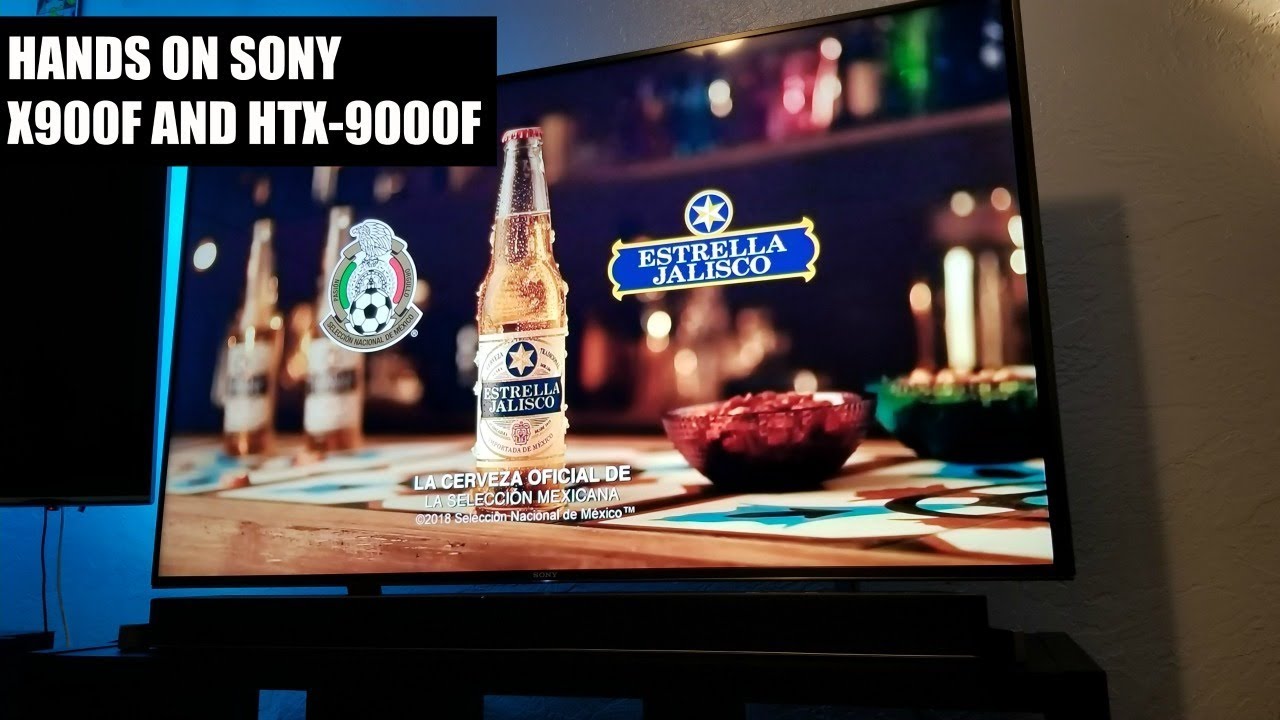 Hands on Sony x900f 4K HDR and Dolby Vision TV