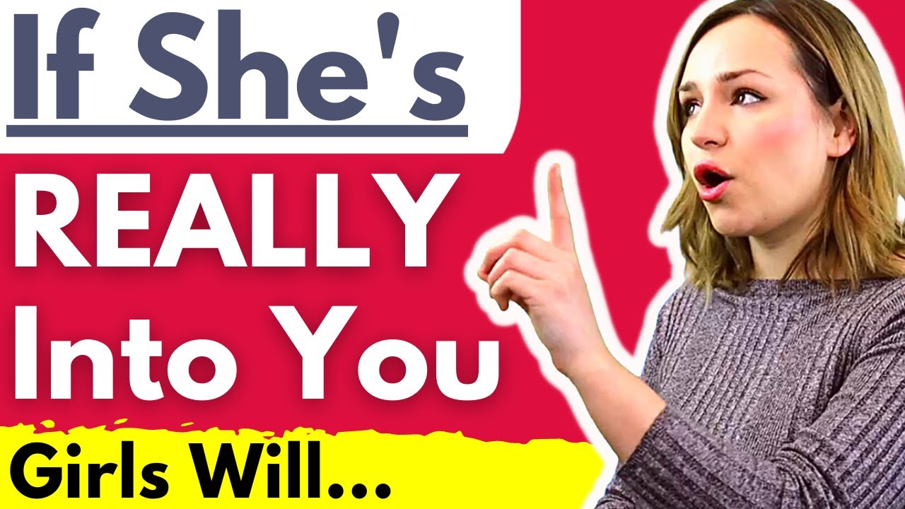 17 Body Language Signs That Show She’s Really Into You
