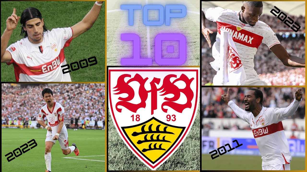 TOP 10 Tore in VFB Stuttgart Vereinsgeschichte