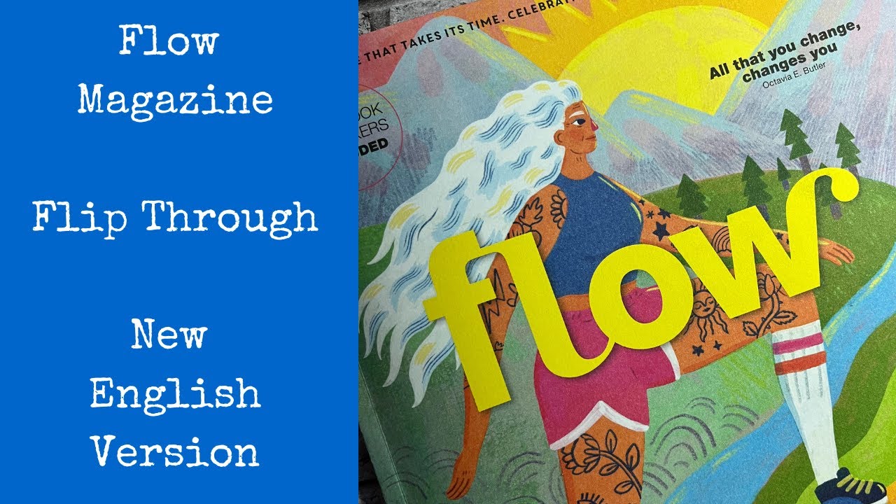 Flow Magazine | Flip Through | New English Version 2024