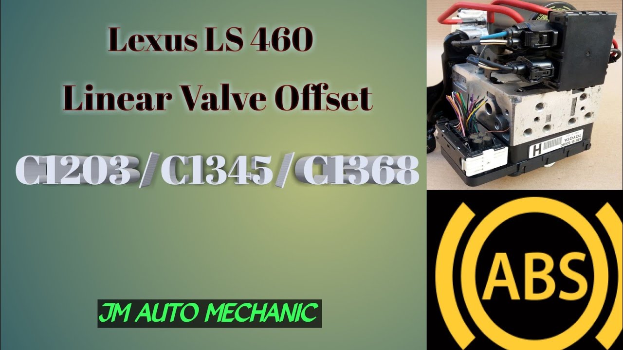 Lexus LS460 ABS Linear valve offset