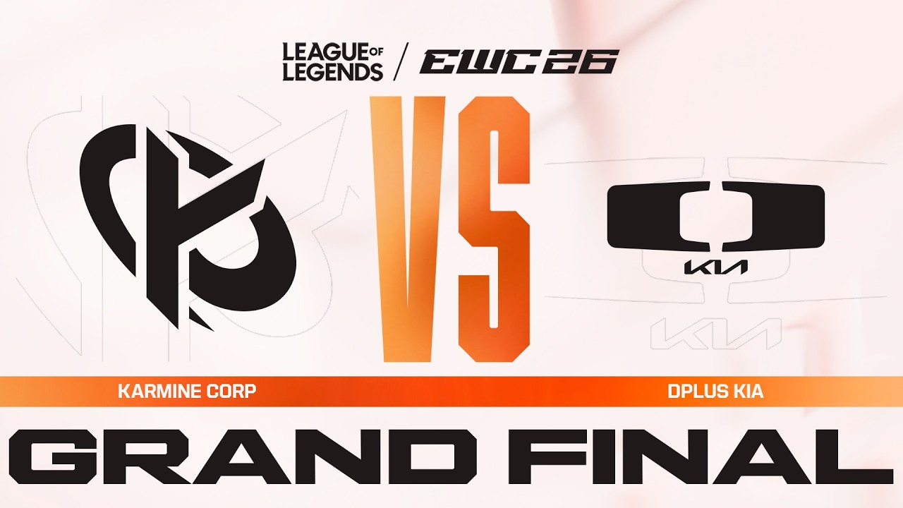 Karmine Corp vs Dplus Kia | League of Legends at EWC 26 - Grand Final - VOD
