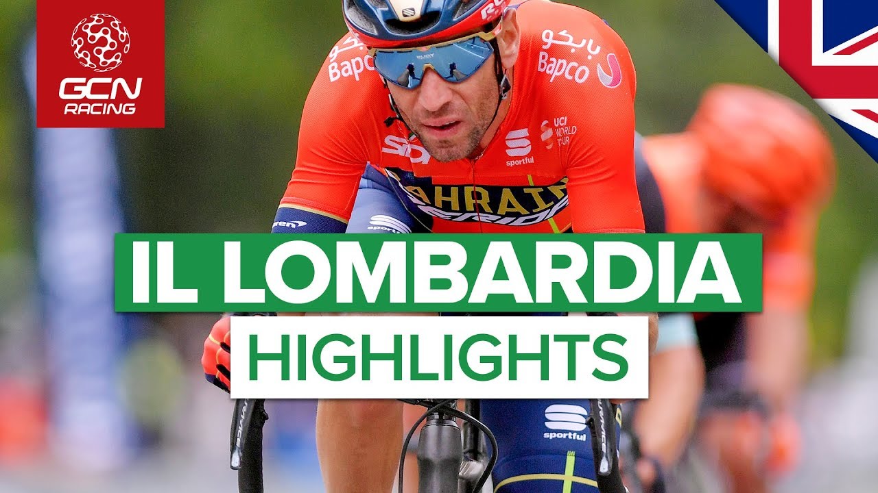 Il Lombardia 2019 HIGHLIGHTS | Giro di Lombardia: Cycling&rsquo;s Final Monument On GCN Racing