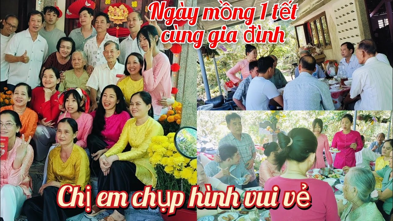 #57 Ngày mồng 1 tết cùng gia đình, chị em chụp hình vui vẻ đầu năm mới 