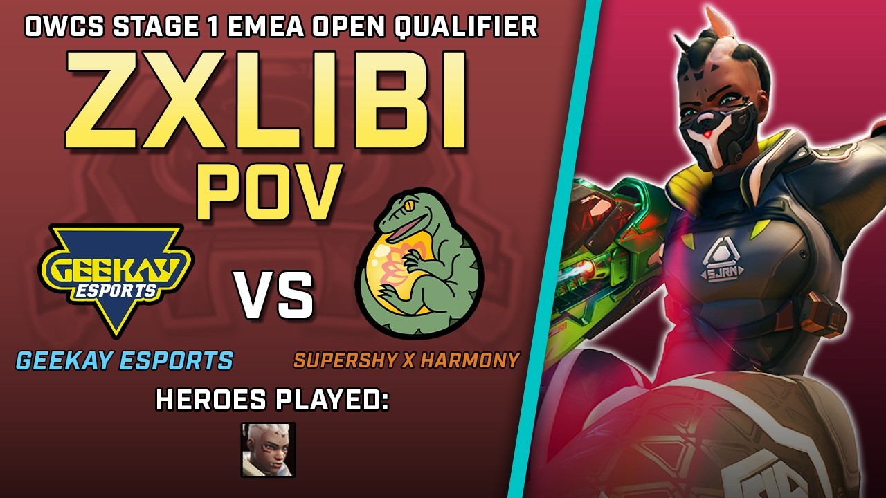 [ Zxlibi ] Sliding into Battle | Geekay vs Supershy x Harmony | OWCS Stage 1 EMEA Open Quals