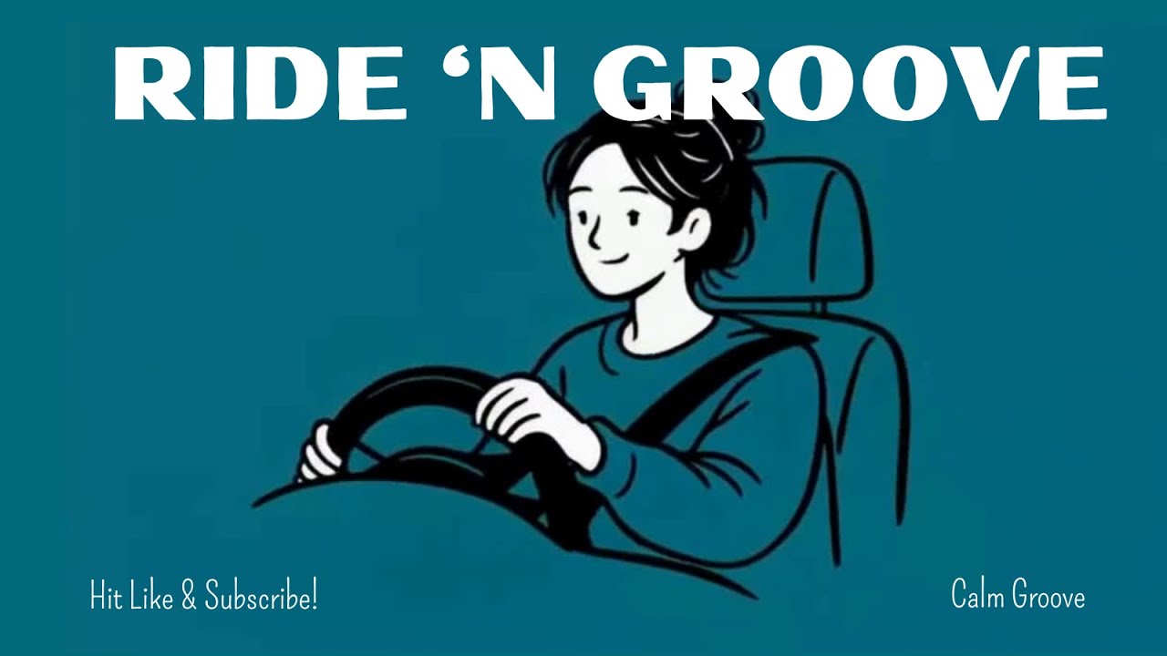 RIDE N GROOVE Vol. 3//Road trips & City Drives//laid-back //Study & Work × Chill //WFH//Office Vibes