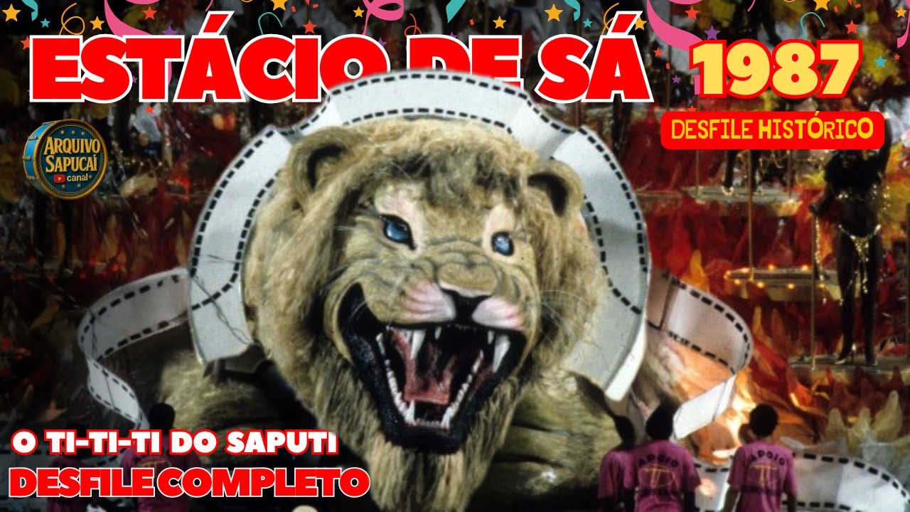 ESTÁCIO DE SÁ 1987 - O TI-TI-TI DO SAPUTI | DESFILE COMPLETO | CARNAVAL RIO DE JANEIRO