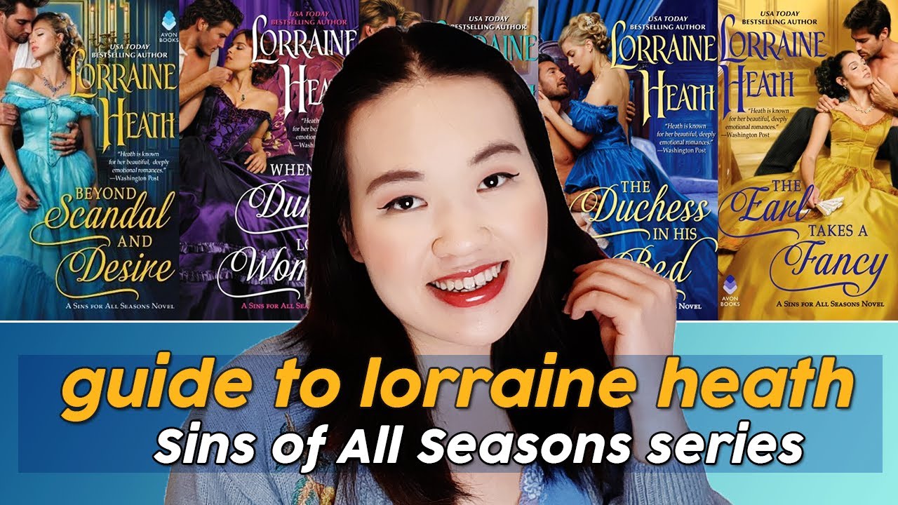 Guide to Lorraine Heath: Sins of All Seasons (Historical Romance Books)