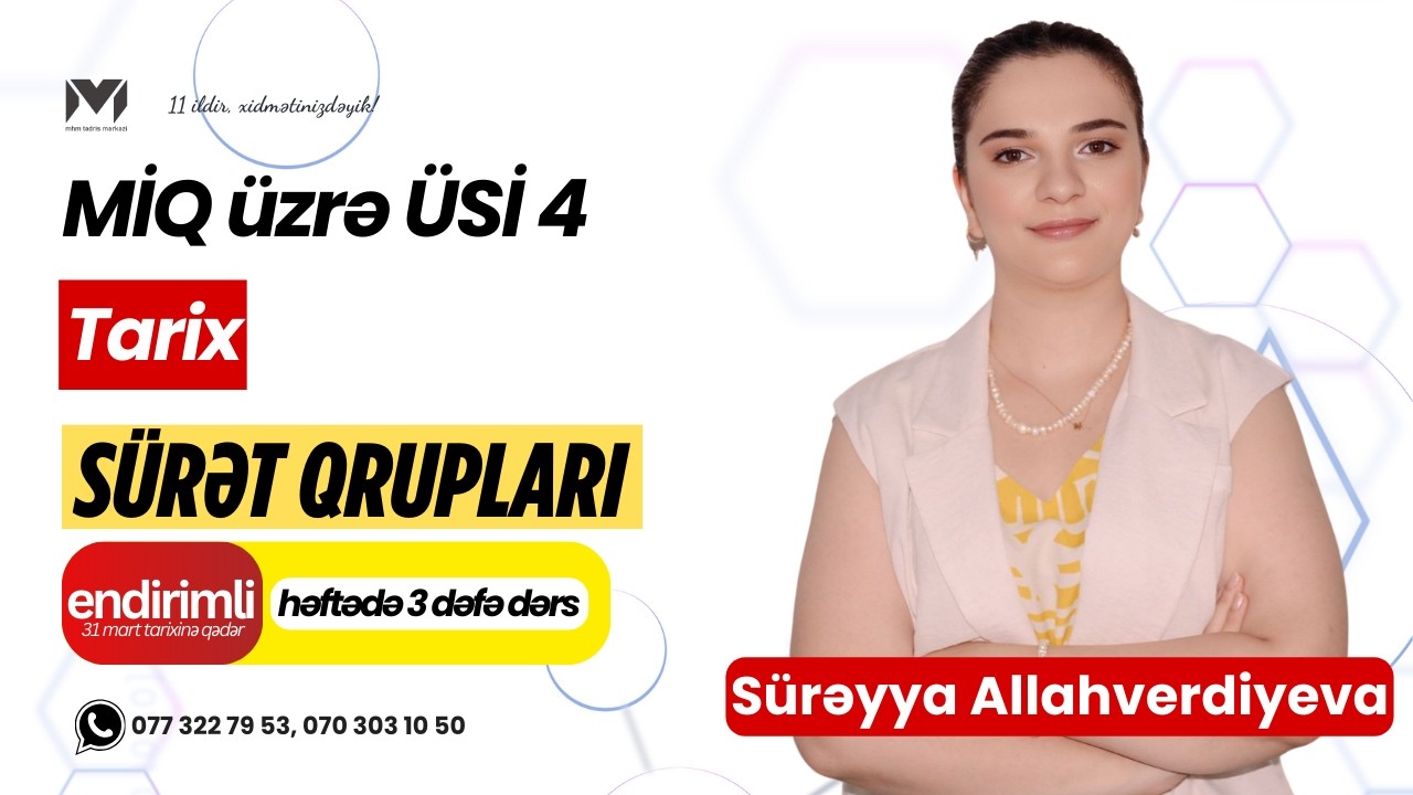 MİQ üzrə ÜSİ 4 | #Tarix | Sürəyya müəllim #miq #sertifikasiya