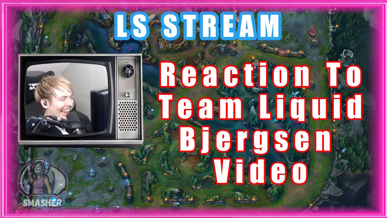 LS Reaction to Team Liquid Bjergsen Video