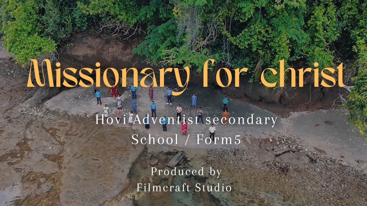 Hovi Adventist secondary school/Form 5 leavers 2025 / MISSIONARY 