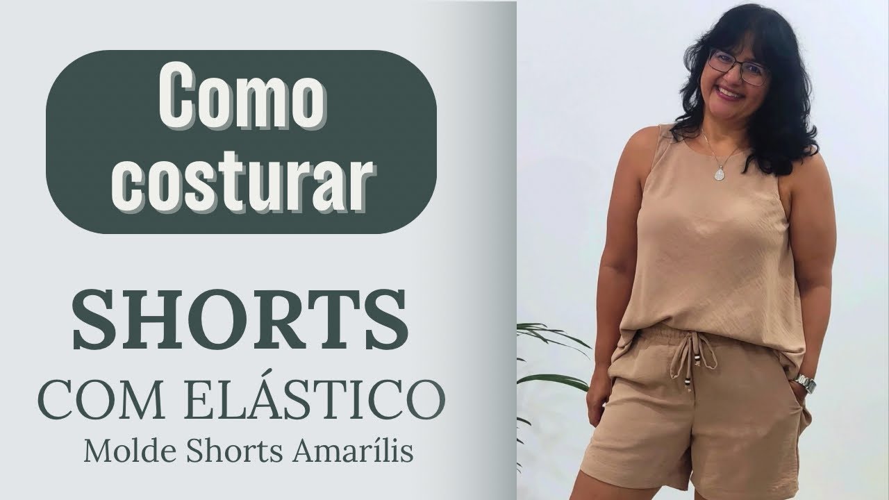 Como costurar Shorts com elástico no cós