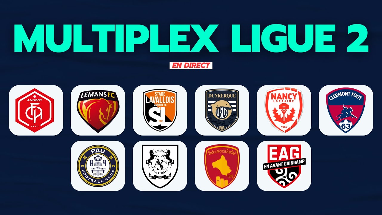 🔴LIVE MULTIPLEX LIGUE 2 // NANCY - CLERMONT / LAVAL - DUNKERQUE // Ligue 2 en direct live🔴