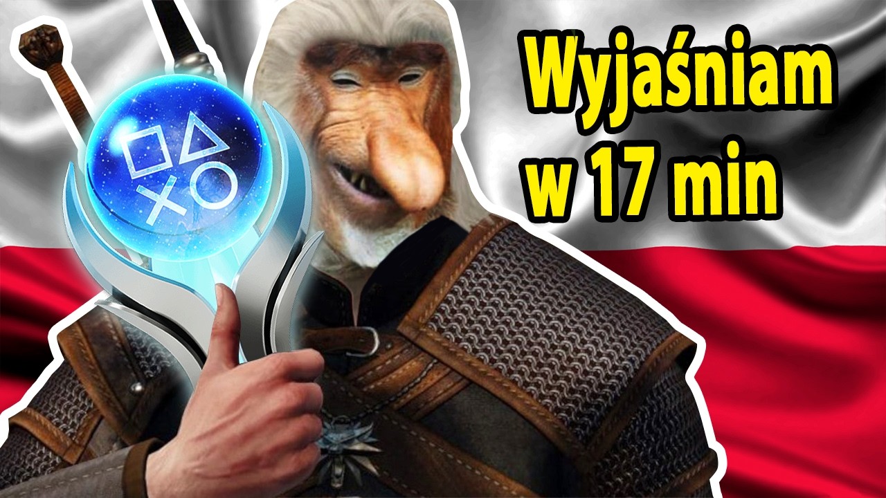 PLATYNOWE TROFEUM w WIEDŹMIN 3 czyli jak zostałem Polakiem.