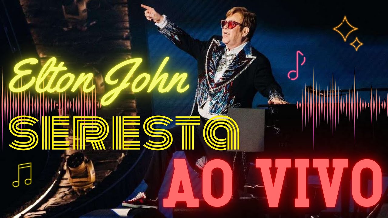 Set Seresta Elton John (Ao Vivo)
