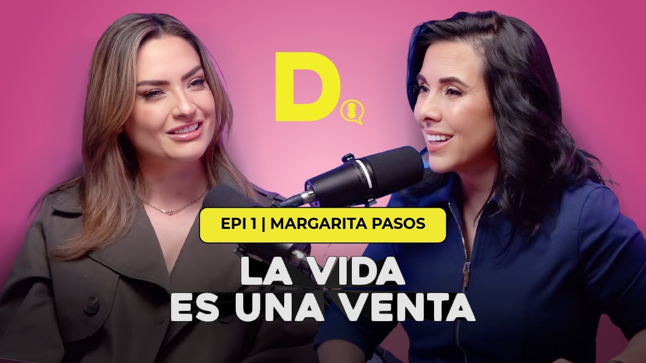 La vida es una venta con @Margarita Pasos​