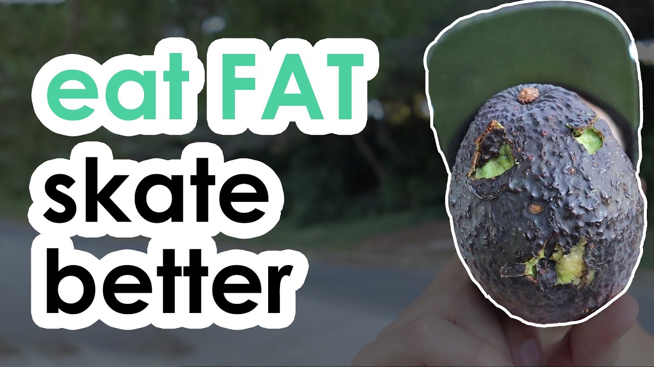 GET FAT Skate Better: Why FAT Is Essential for Skateboarding
