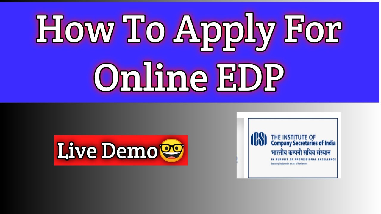 Online EDP CS| How To Apply For Online EDP CS | Online EDP ICSI| EDP | CS EDP 15days | EDP Apply|CS