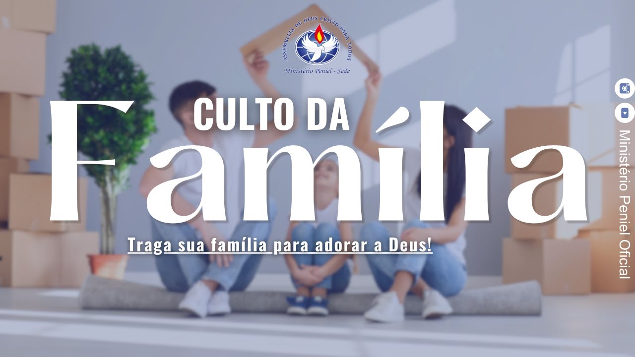 Ministério Peniel ao Vivo (  Culto da Família )