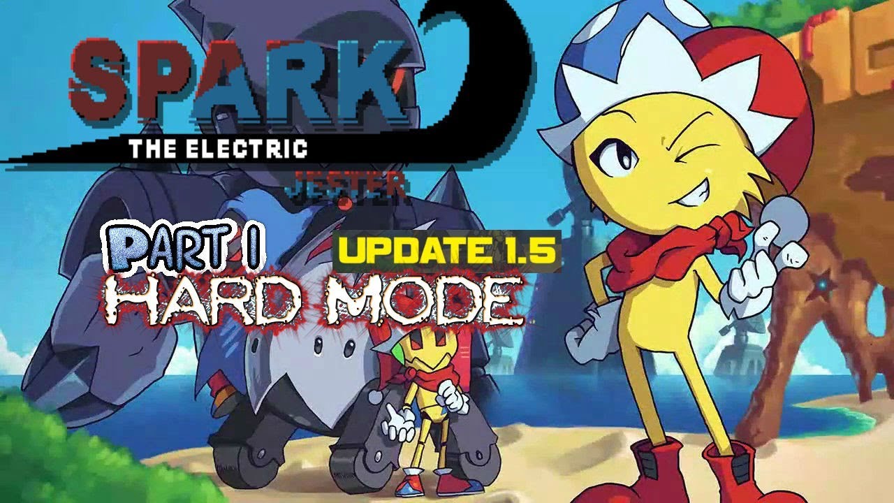 Spark The Electric Jester v1.5: Hard Mode [Part 1]