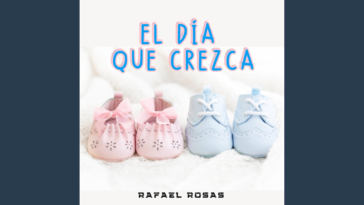 EL DÍA QUE CREZCA