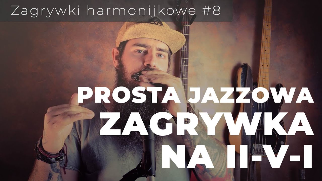 [Zagrywka #8] II-V-I na harmonijce ustnej(+ taby)