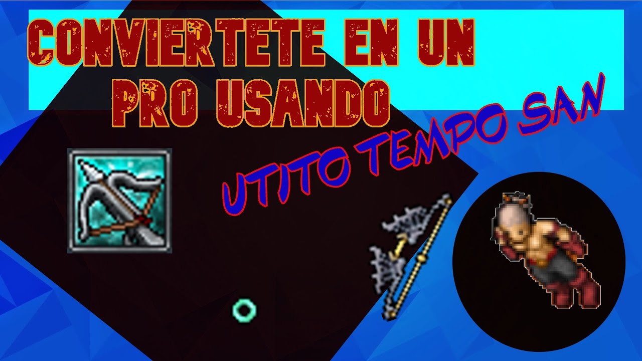 TIPS UTITO TEMPO SAN | Tibia