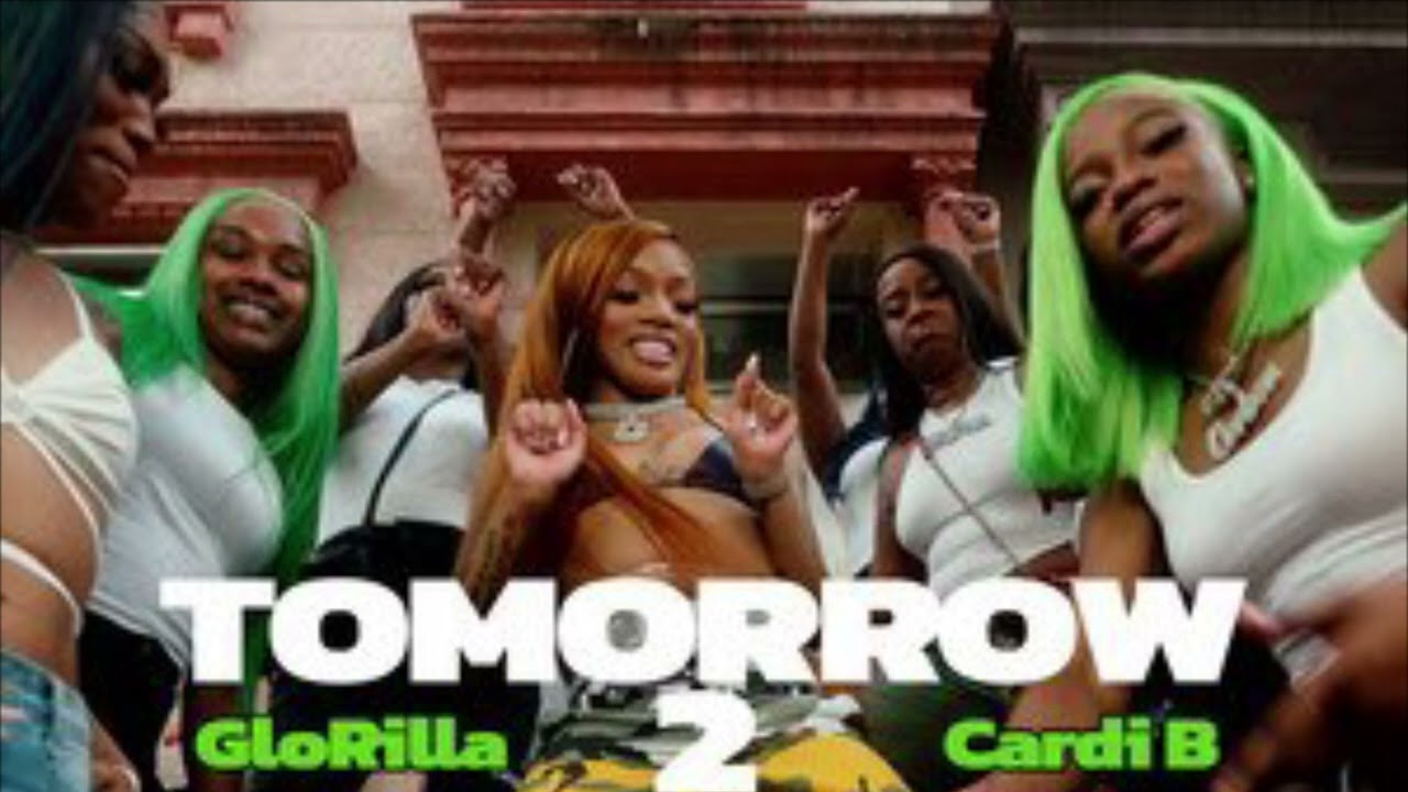GloRilla & Cardi B- Tomorrow 2 (Open Verse)