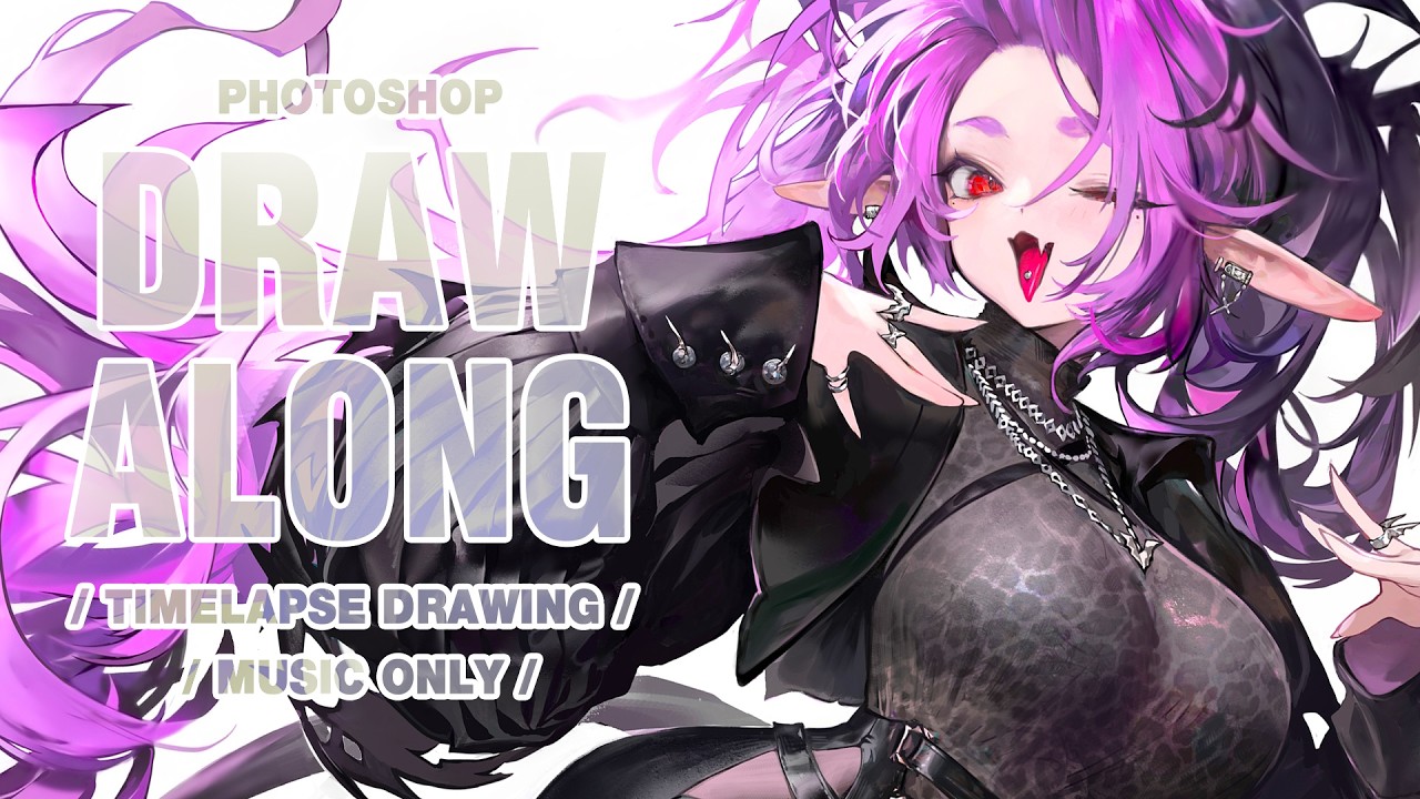 [1.5H] DRAW ALONG | Sketch to Finish / (Music Only)