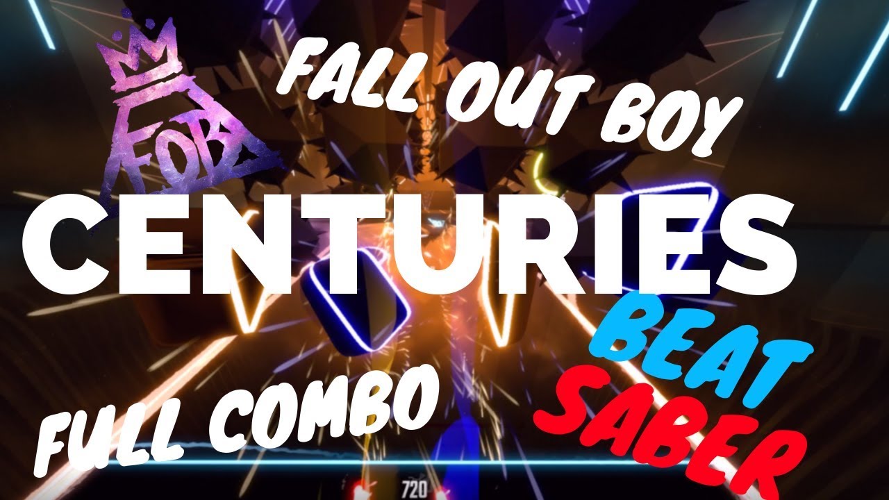 [beat saber] Fall Out Boy - Centuries (expert)