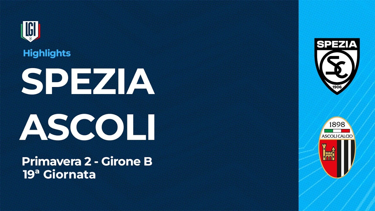 Highlights Spezia-Ascoli | 19&ordf; giornata Campionato Primavera 2 | stagione 2025-26