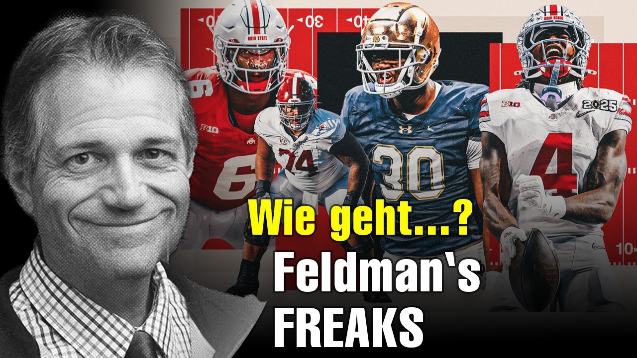Athletik, Hype, Realität: Die Wahrheit hinter Feldmans Freaks List