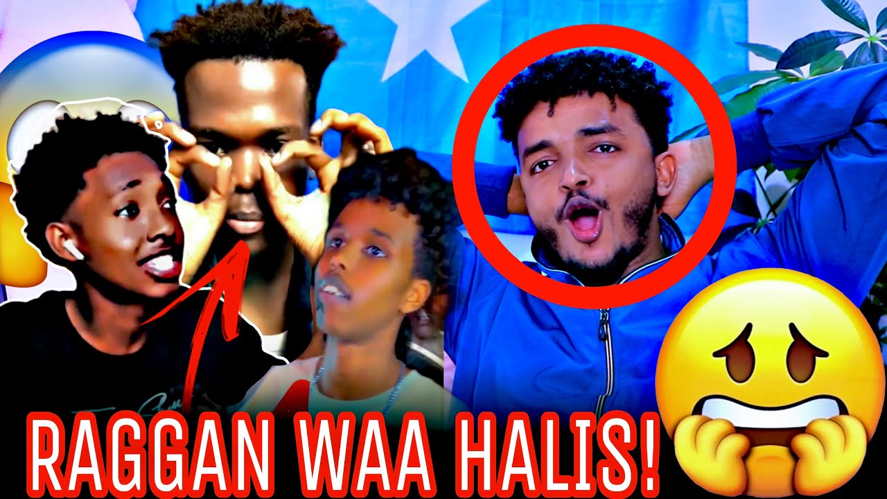 WAXAAN SOO HELAY RAGGA UGU HALISTA BADAN EE….