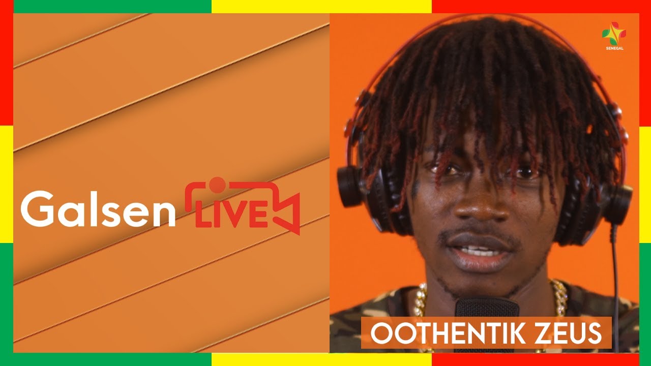 Oothentik Zeus : Tiers monde, Manita , Chilling - GALSEN LIVE