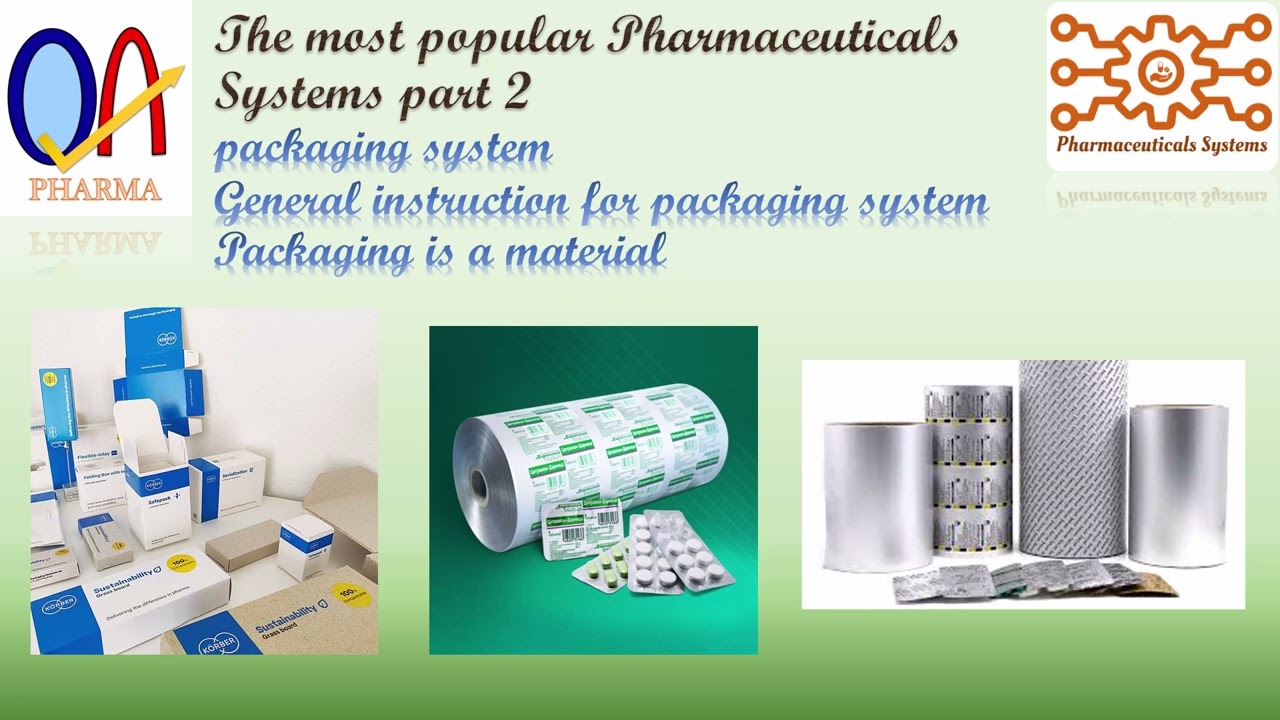 اشهر الانظمه الدوائيه الجزء الثاني نظام التغليف ح2-Pachaging systems E02