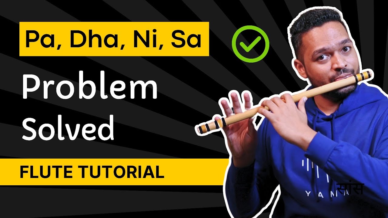 Beginner Flute Tutorial | Play Pa Dha Ni Sa' on Flute | How to Blow Correctly in Flute | Air Blowing