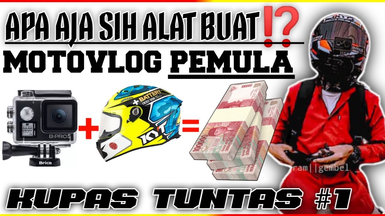 TUTORIAL JADI MOTOVLOG || MOTOVLOG INDONESIA | MOTOVLOG PEMULA | GEMBEL ELITE MOTOVLOG