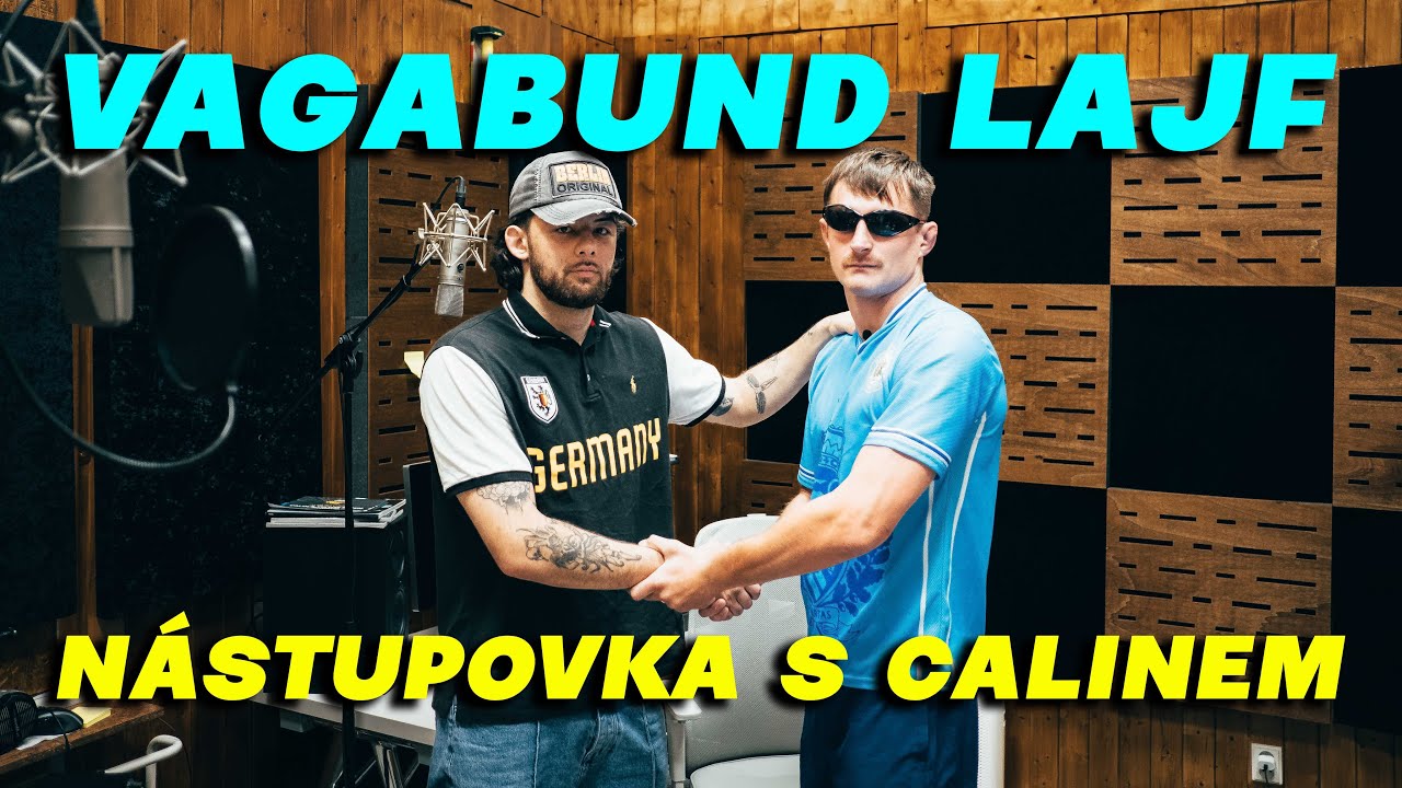 EP. II  N&Aacute;STUPOVKA S CALINEM | VAGABUND LAJF