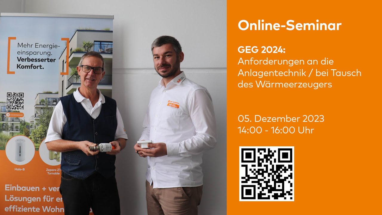 Webinar GEG 2024: Anforderungen an die Anlagentechnik / bei Tausch des Wärmeerzeugers