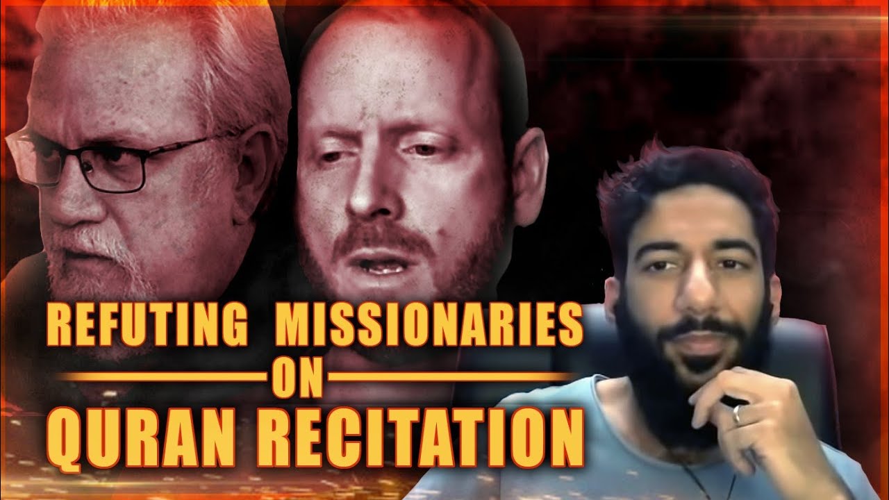 Refuting Missionaries on the Quran Recitation / Hafs 'an Asim
