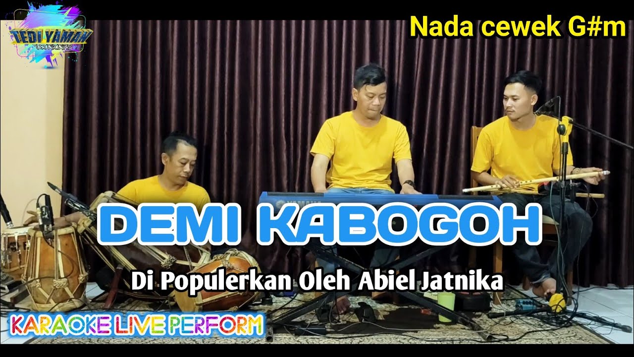 Demi kabogoh karaoke - Abiel jatnika nada cewek G#m Bajidor
