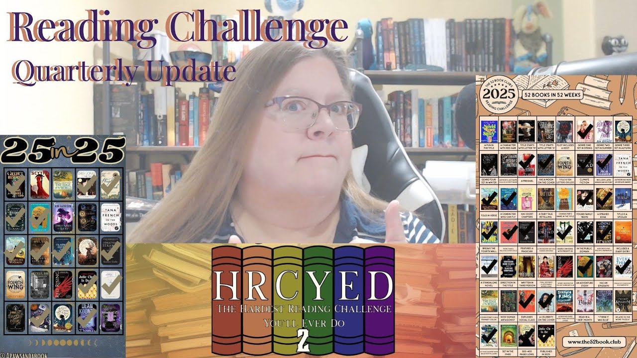 25in25 & The 52 Book Club Wrap Up | Bonus HRCYED 2.0 Update