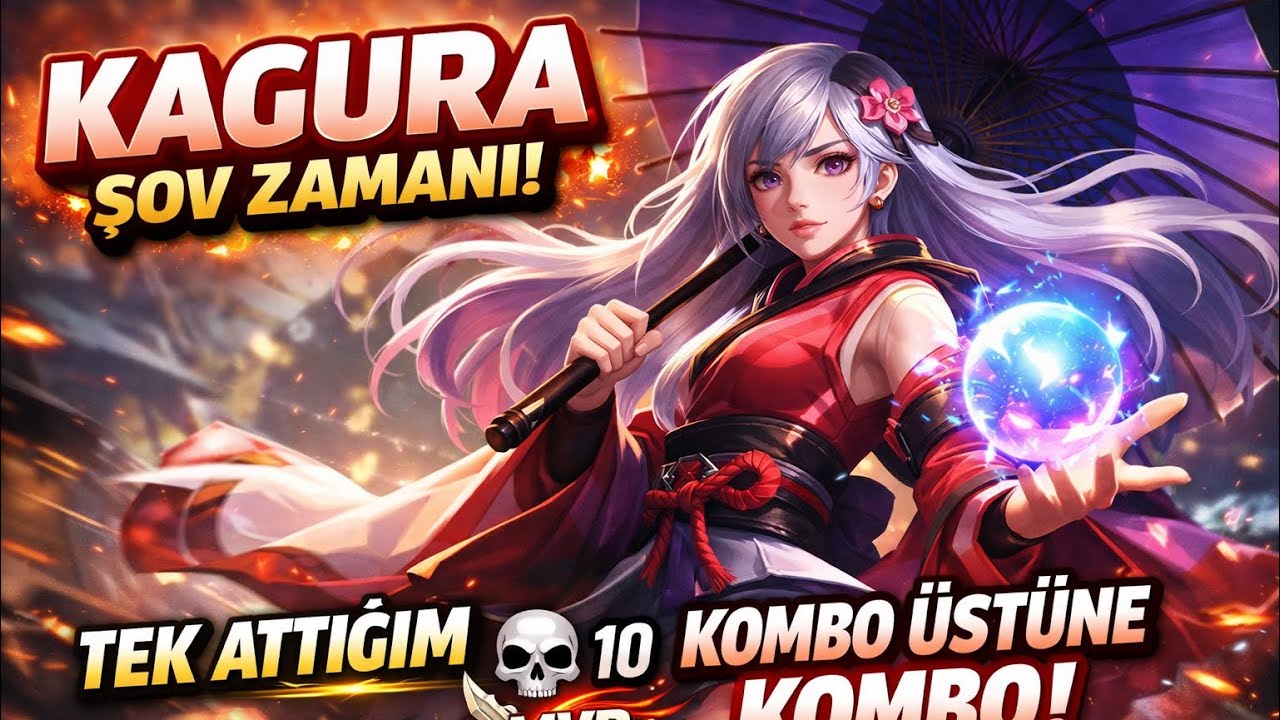 KAGURA MOBİL LEGENDS MAİN ÇILDIRMALIK