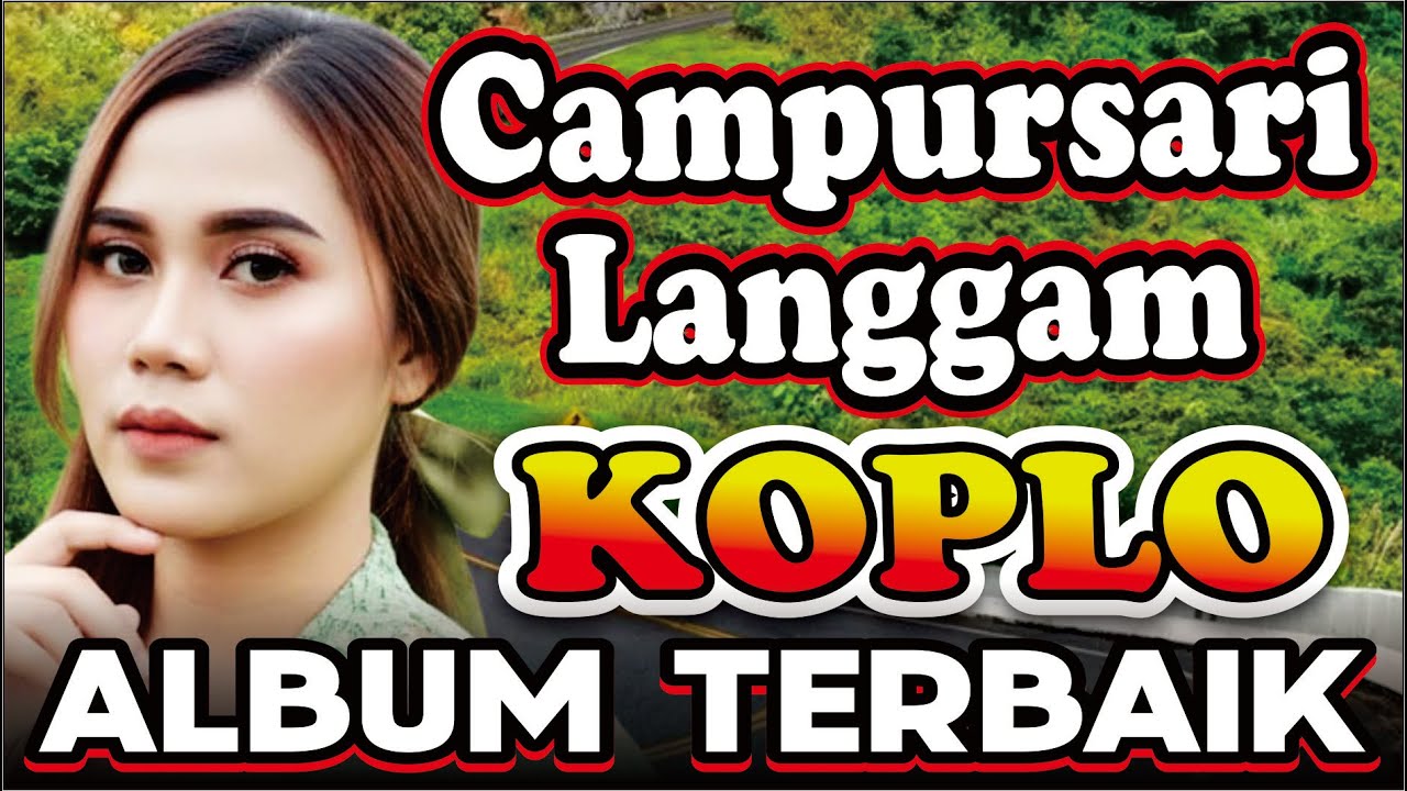 CAMPURSARI SUPER KOPLO 2026 PALING ENAK DIDENGAR TEMAN NGOPI