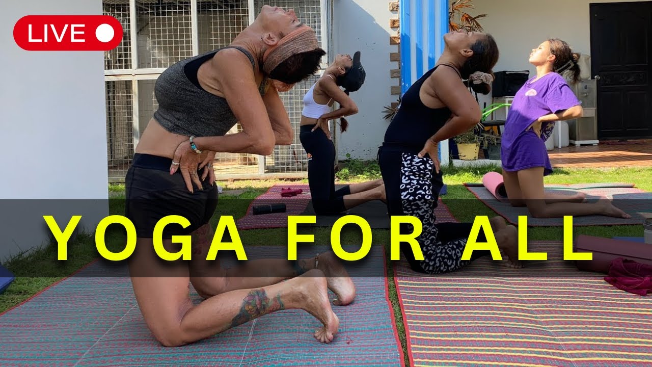 YOGA FOR ALL - stretching, toning ￼breathing, meditating | Good Vibes Thailand #islandlife #phuket