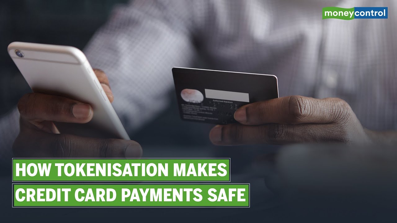 Explained | What Is Tokenisation & How Will It Benefit Credit Card Holders?