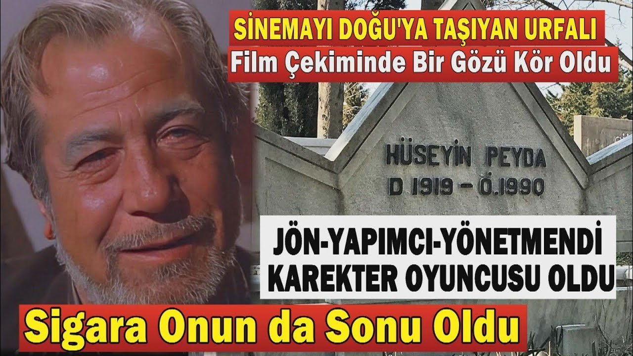 HÜSEYİN PEYDA; Fabrikasını Satıp Film Çeviren Urfalı Bir Sinemacı…YEŞİLÇAM'I BATIDAN DOĞU'YA TAŞIDI
