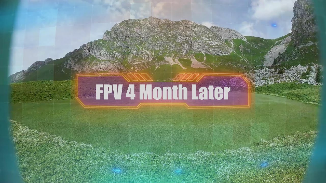 FPV 4 Month Later O3 4k nostab